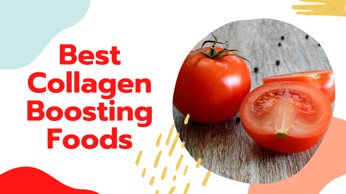 Best Collagen Boosting Foods