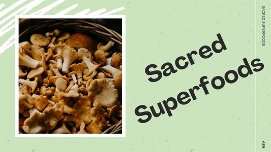 Sacred Superfoods