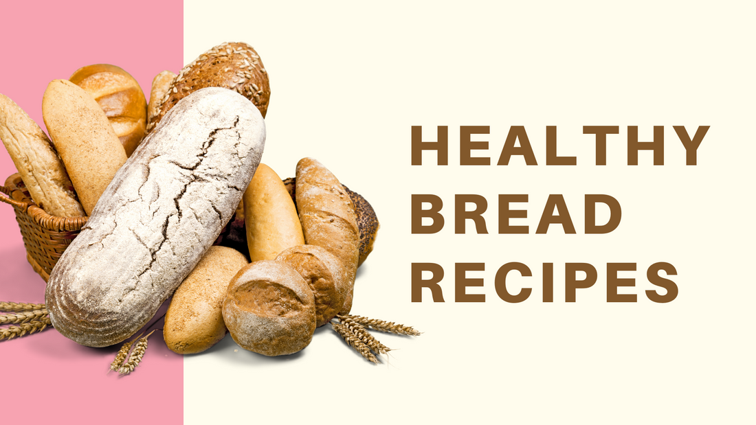 Healthy Bread and Cookie Recipes