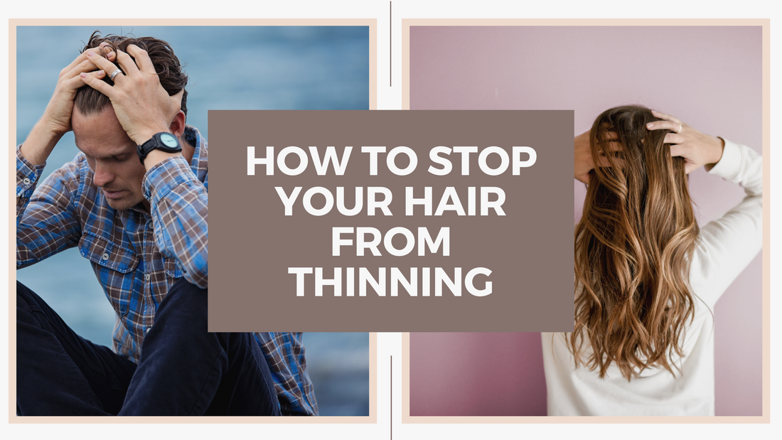 How to Stop your Hair from Thinning